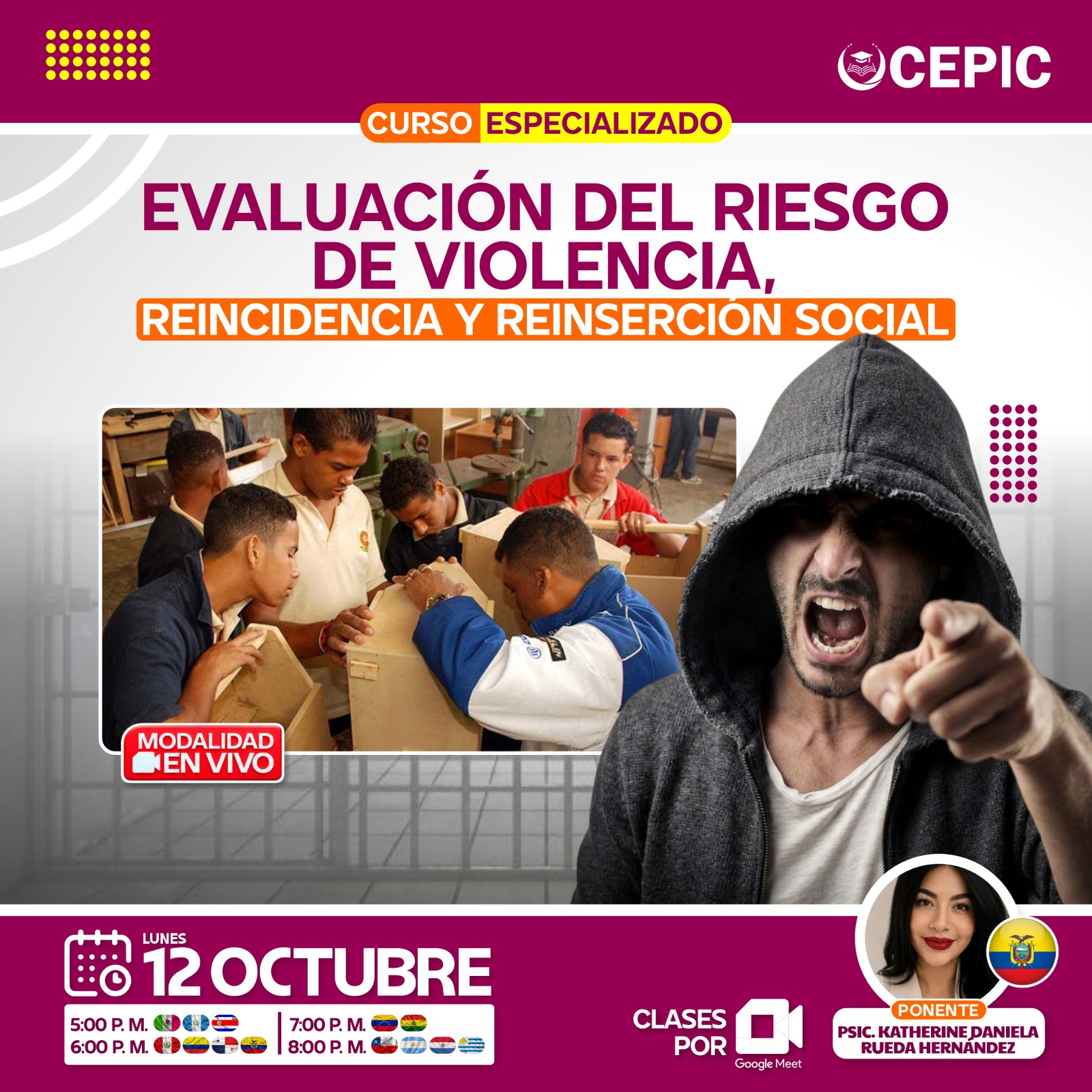 Evaluación del Riesgo de Violencia, Reincidencia y Reinserción Social